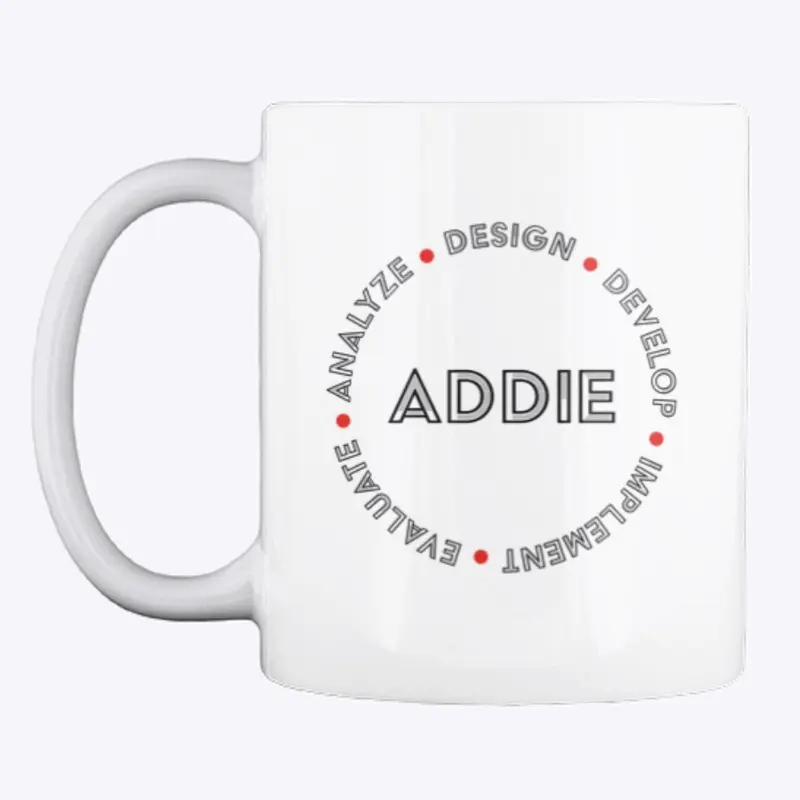 ADDIE Mug