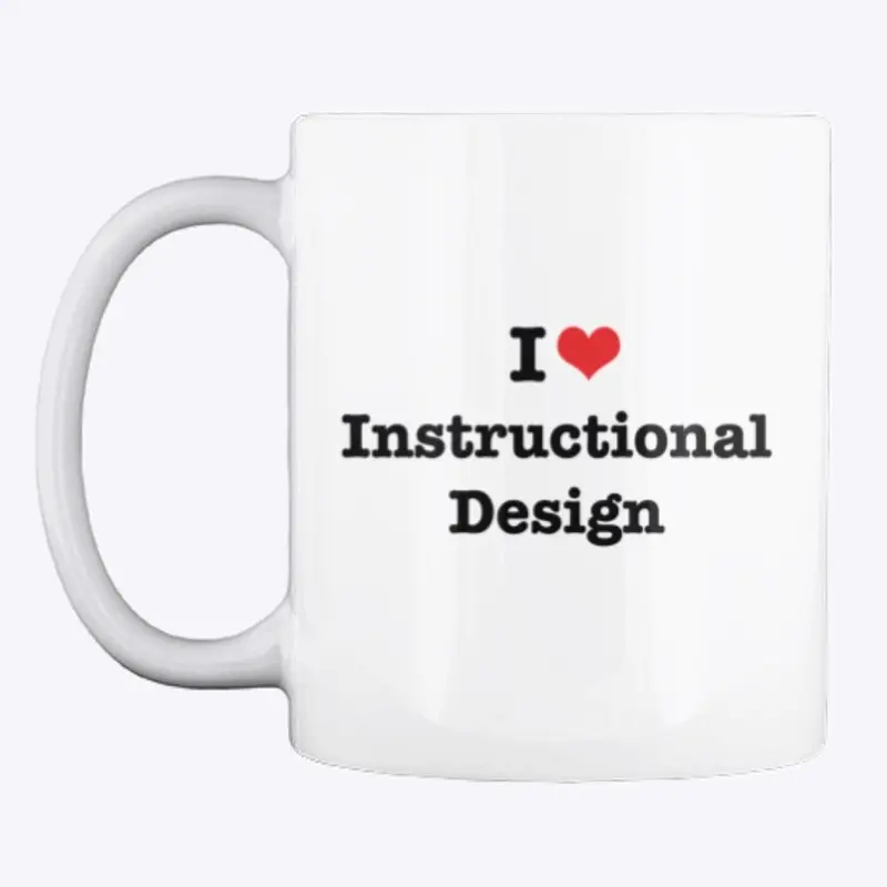 I Love Instructional Design Swag